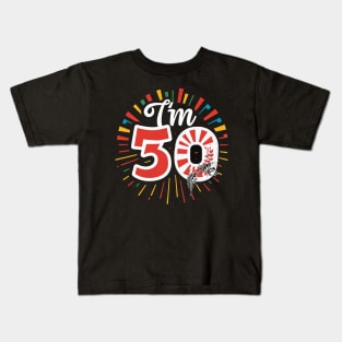 Im 50 T-shirt Design. Kids T-Shirt